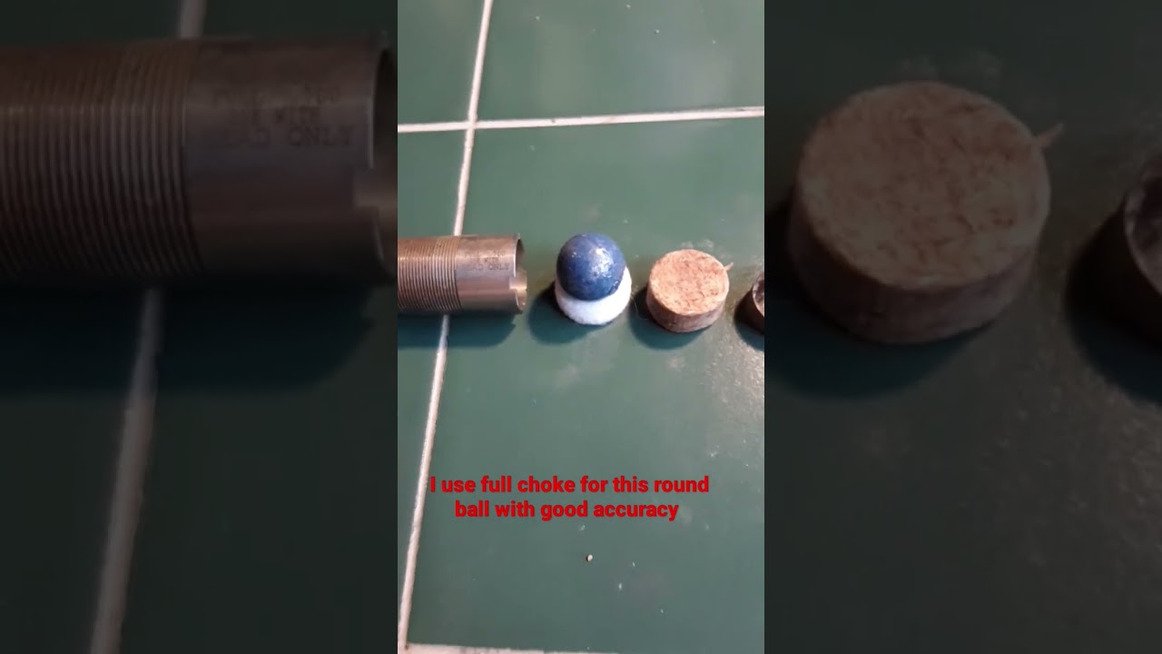 full choke with .690 round ball
