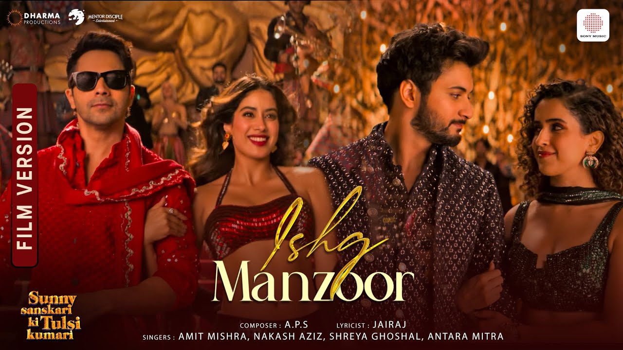 Ishq Manzoor | Film Version | Varun, Janhvi, Sanya, Rohit | A.P.S,Jairaj,Amit,Nakash,Shreya,Antara
