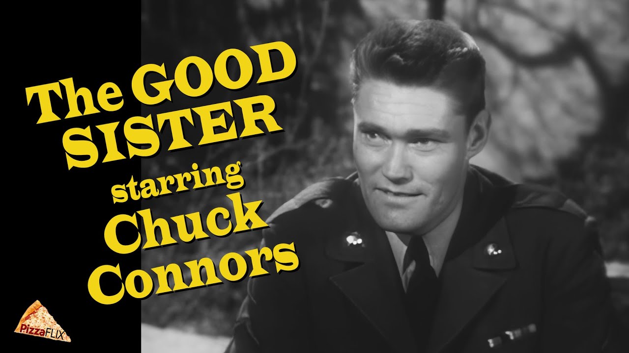 The Good Sister (TV-1955) CHUCK CONNORS🍕 TERESA WRIGHT