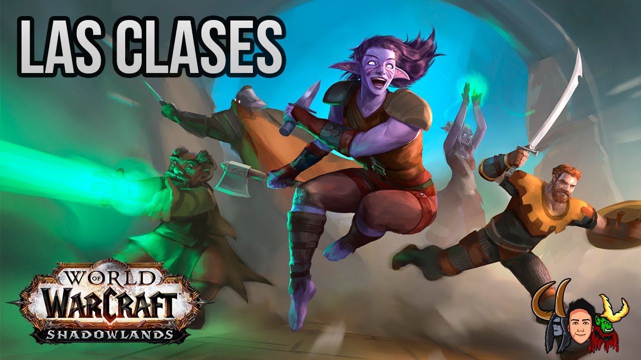 LAS CLASES DE WOW - GU&Iacute;A B&Aacute;SICA