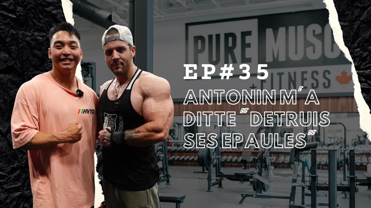EP#35 : ANTONIN M'A DITTE 