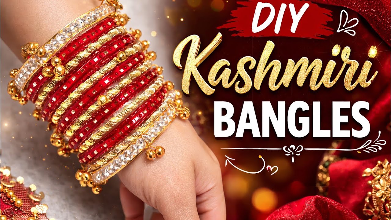 Amazing DIY Kashmiri Bangles ✨ | Easy Handmade Bangles Idea 😍 | Jewelry Making at Home