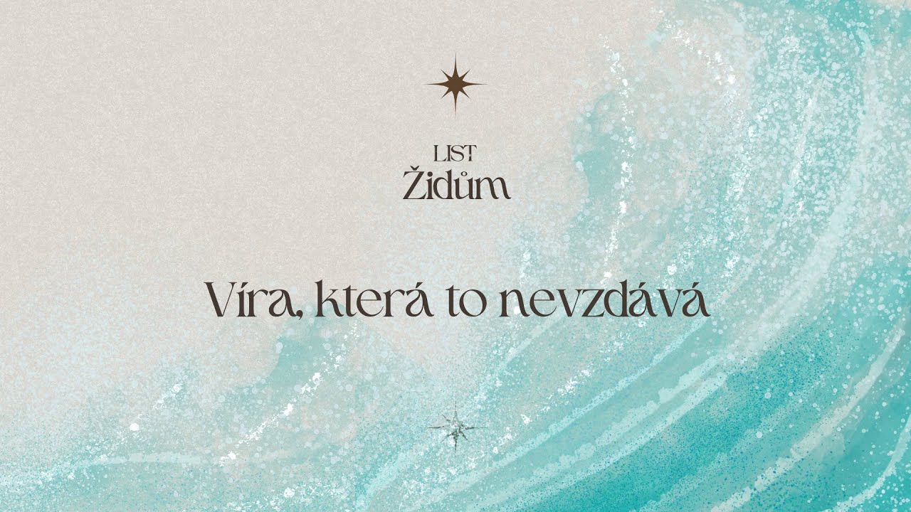 Víra, která to nevzdává. Ne 4.5.2025 | Baptisté Brno