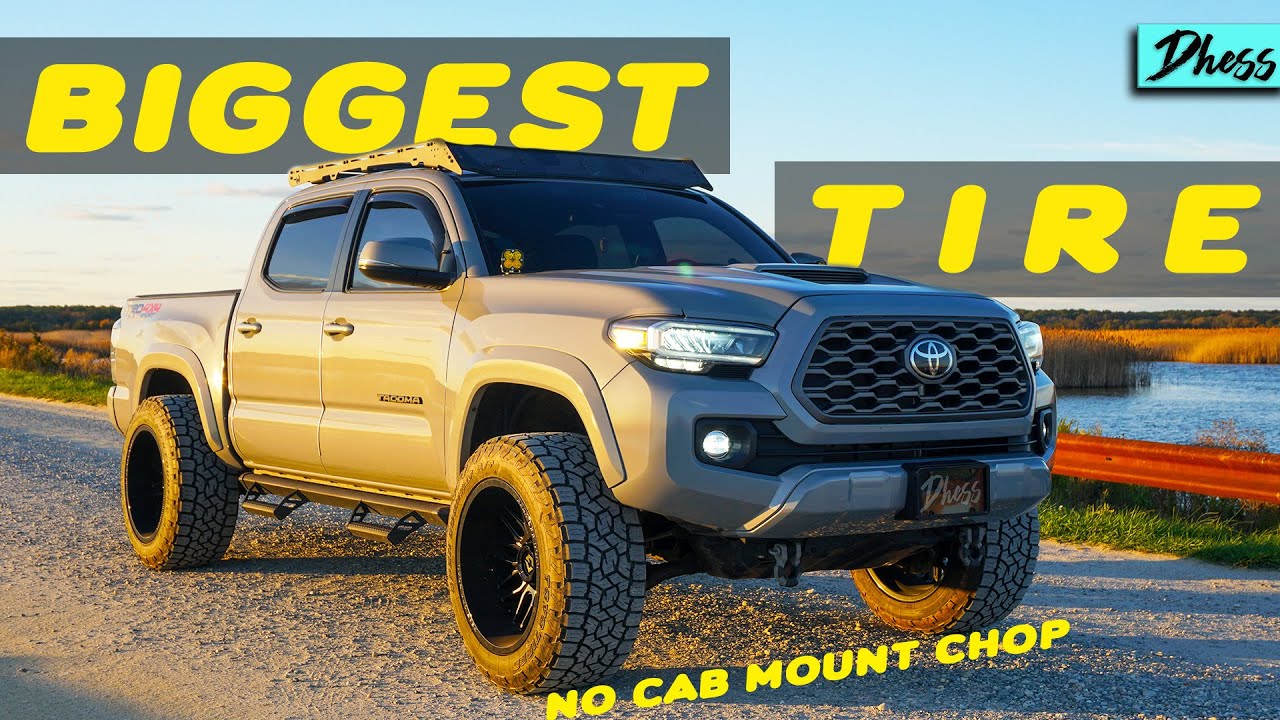 Biggest Tire with 2in Leveled Tacoma