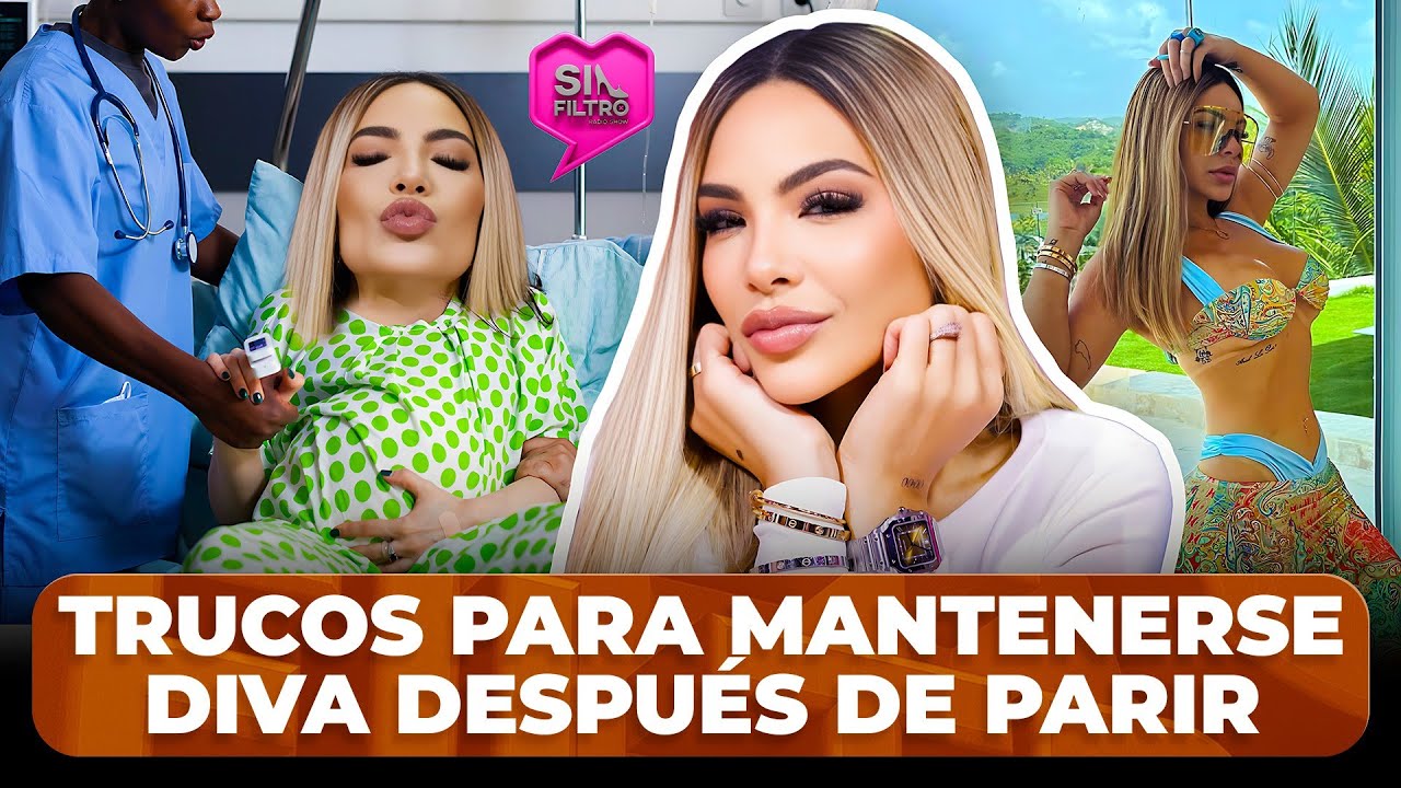 SANDRA BERROCAL DA LOS TRUCOS PARA MANTENERSE DIVA DESPU&Eacute;S DE PARIR