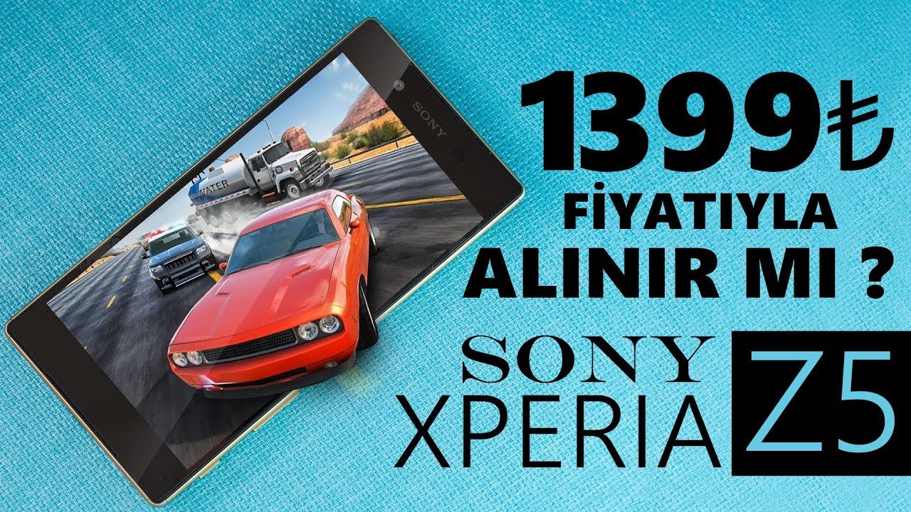 Sony Xperia Z5 1399TL Fiyatıyla Alınır Mı ? (Detaylı İnceleme)