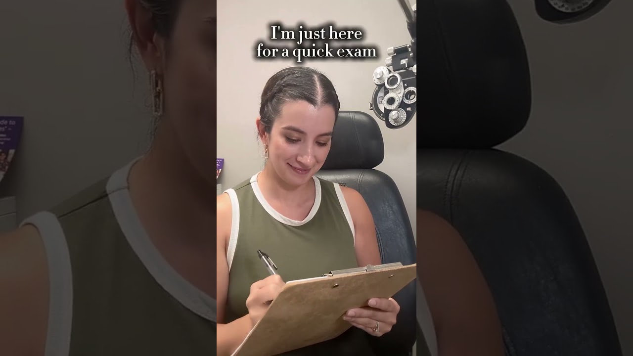Just a "quick" eye exam....