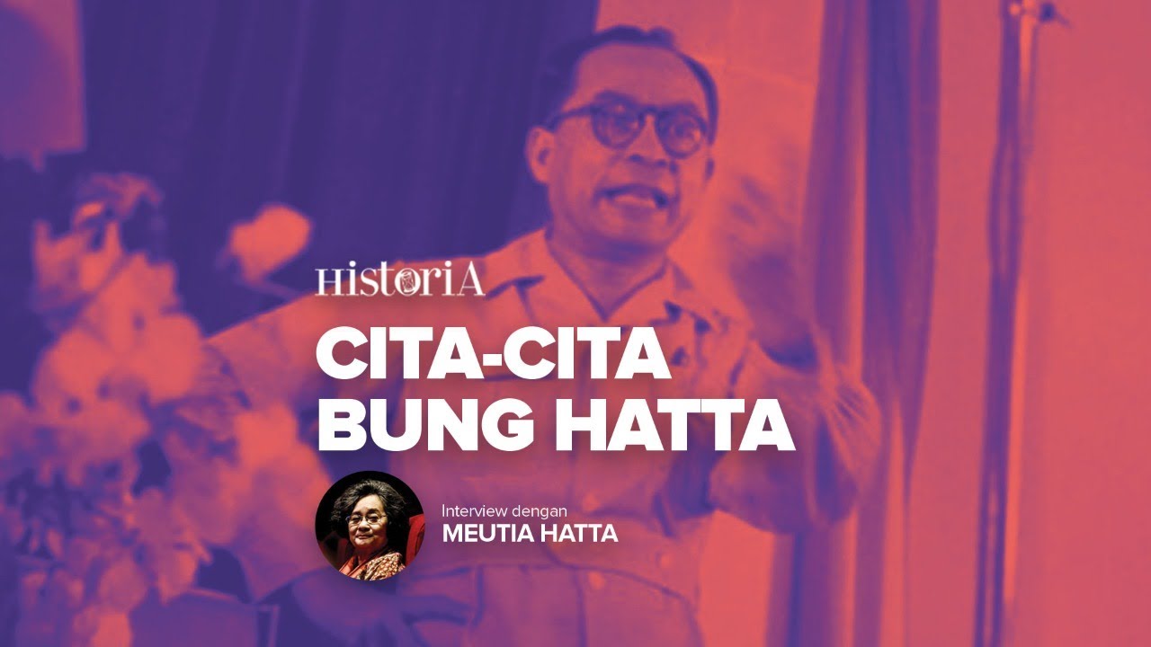 Bung Hatta dalam Ekonomi, Kedaulatan, dan Demokrasi  - Wawancara Meutia Hatta