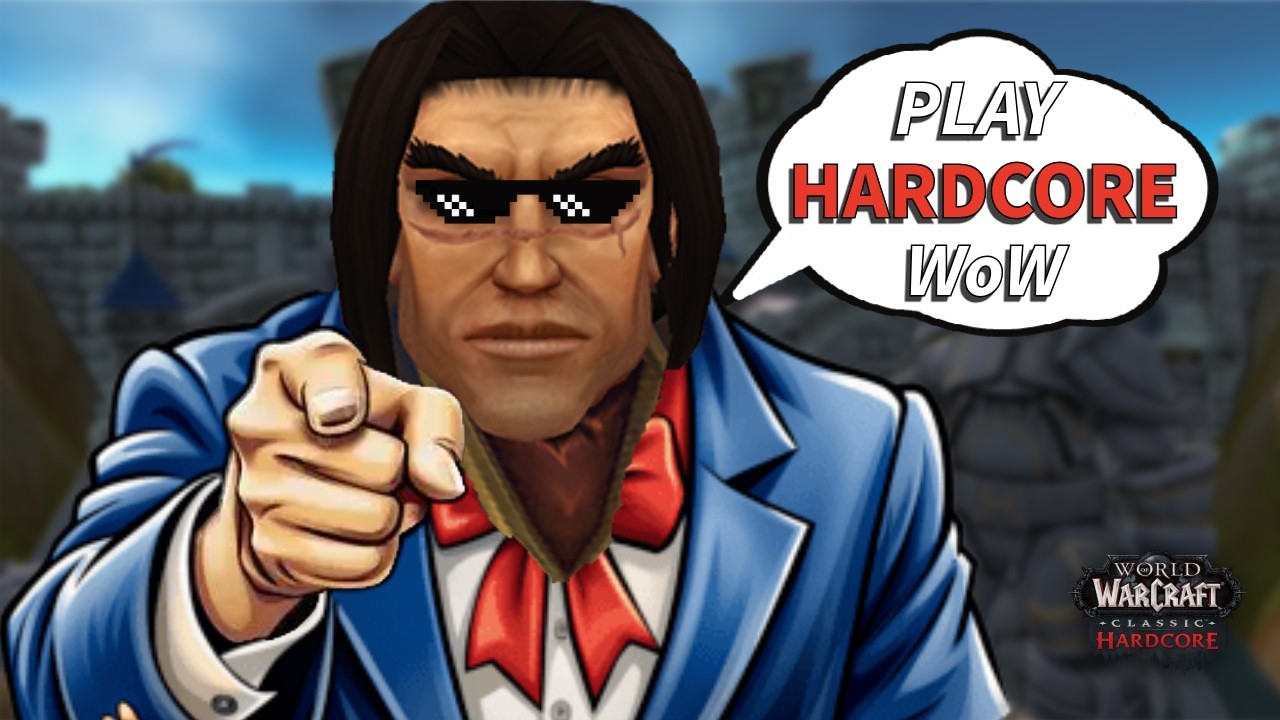 5 Reasons You Should Play WoW Hardcore in 2026