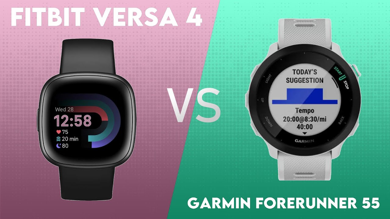 Fitbit Versa 4 vs Garmin Forerunner 55 Comparison