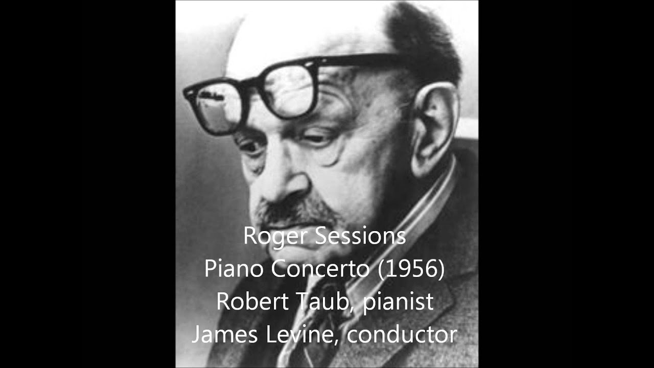 Roger Sessions Piano Concerto (1956)