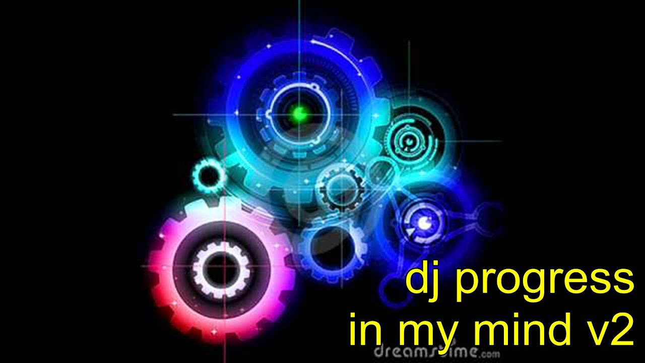 DJ PROGRESS in my mind v2