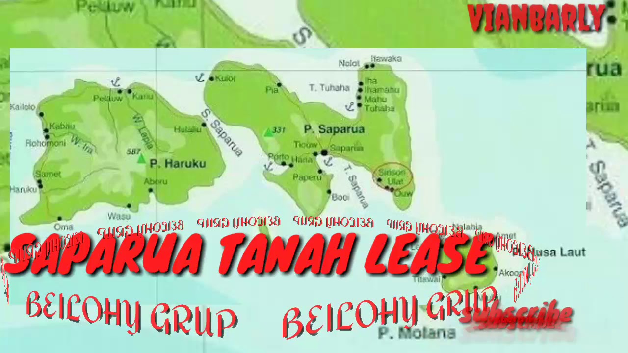 SAPARUA TANAH LEASE Zeth telehala dan Beilohy grup