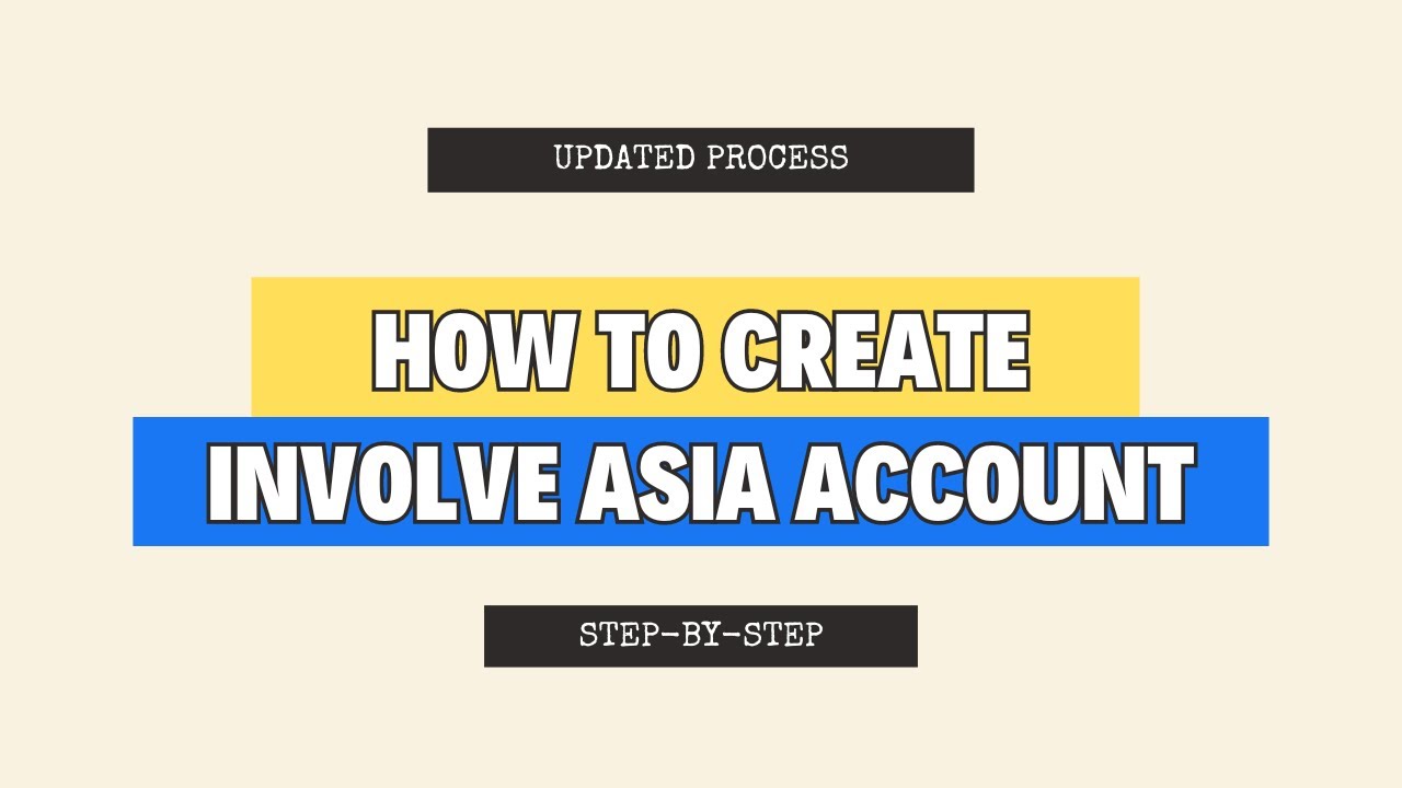 HOW TO CREATE INVOLVE ASIA ACCOUNT? | SIGN UP TUTORIAL
