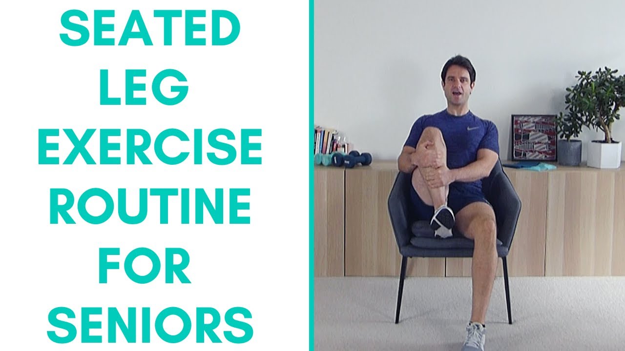 Seated Leg Exercise Routine For Seniors | More Life Health