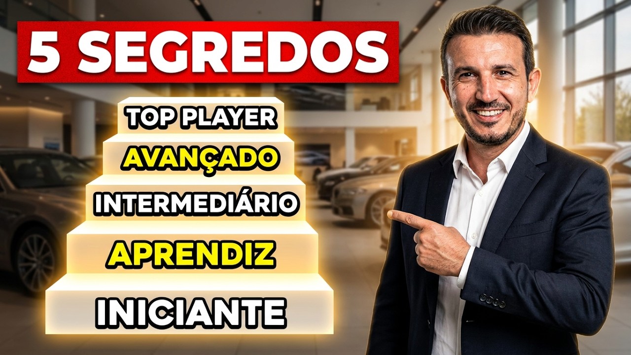 Como ser um vendedor  de carros de sucesso os 5 segredos para o sucesso na profissão !👇👇