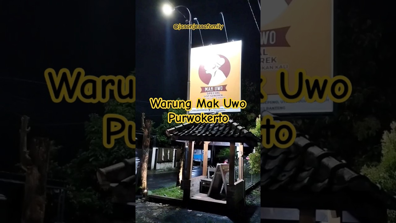 Warung Mak Uwo Purwokerto #makuwo #sopsenerek #jasonjessa