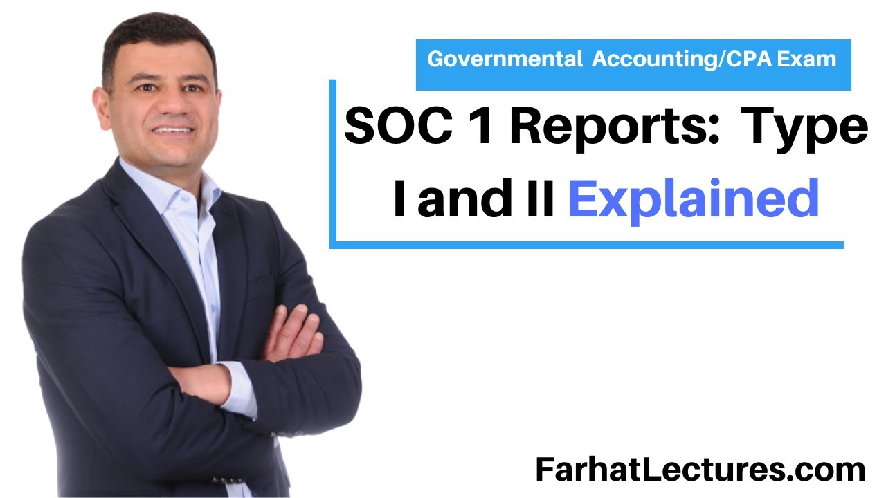Отчеты SOC 1 Тип 1 и Тип 2 с пояснениями по аттестационному заданию