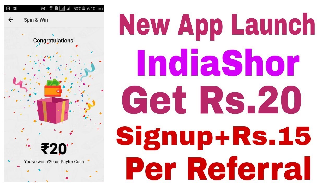 New Earning App IndiaShor !! 20Rs. Paytm Signup+15Rs. Per Referral(best refer&earn app 2018)