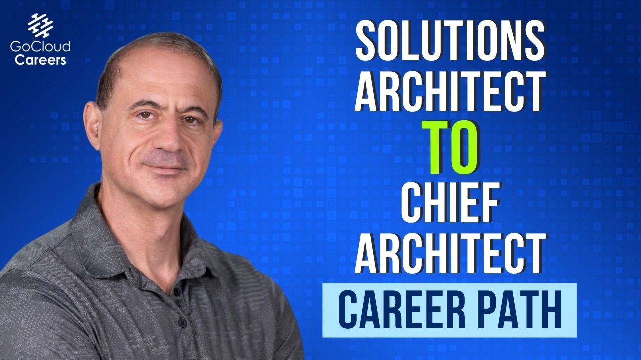 Solutions Architect to Enterprise Architect to Chief Architect (Career Path Explained)