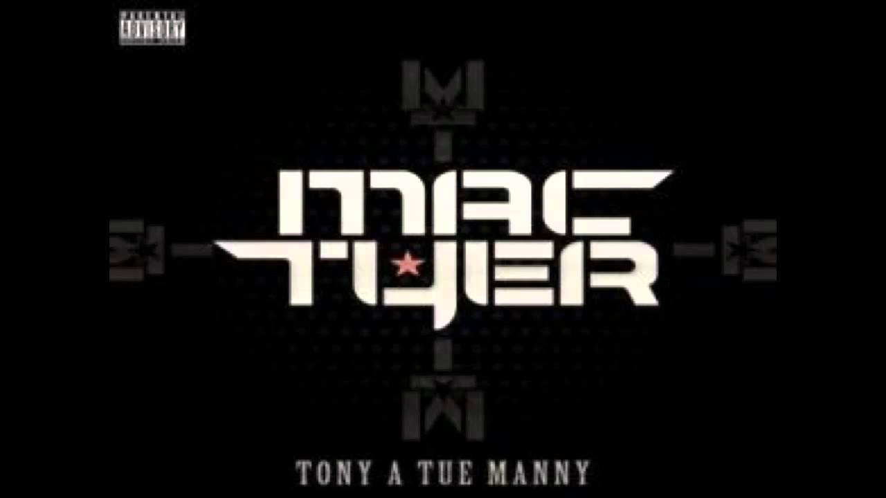 Mac Tyer - Tony A Tue Manny Instrumental