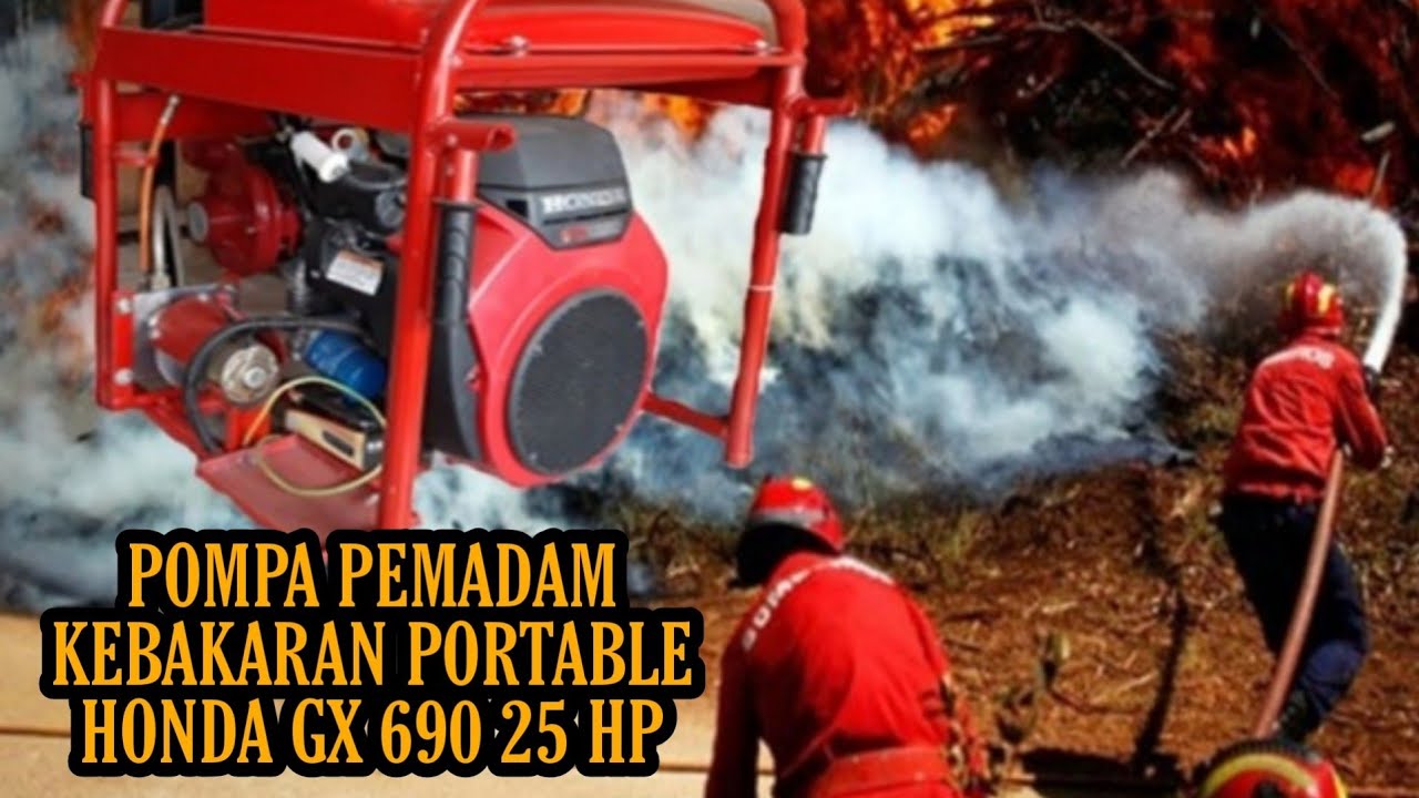 Pompa Pemadam Kebakaran Portable Honda GX 690 25 HP