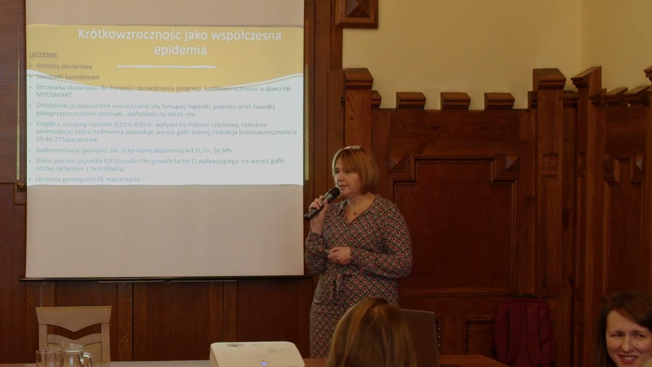 Wykład dr n. med . Małgorzaty Woś "Wady wzroku- narastający problem"