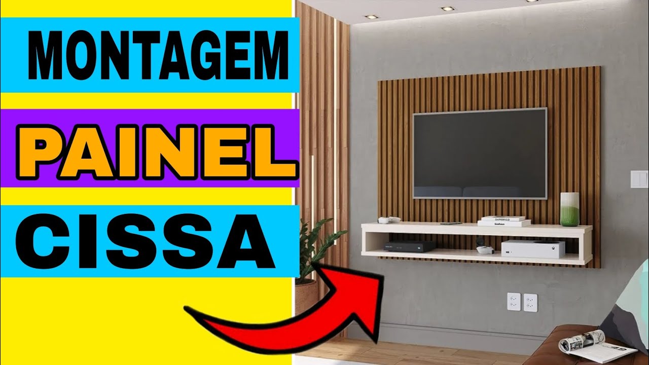 Como montar  painel cissa para tv passo a passo