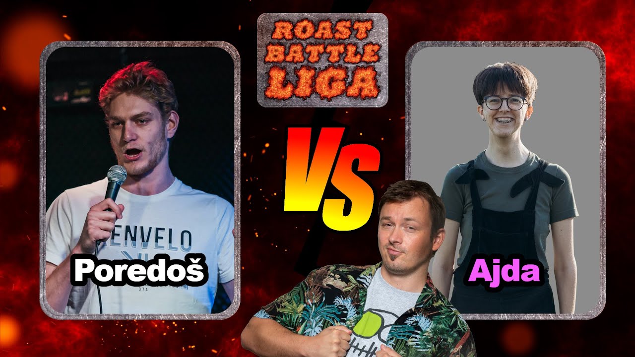Ajda VS Poredo&scaron; | Roast Battle Liga