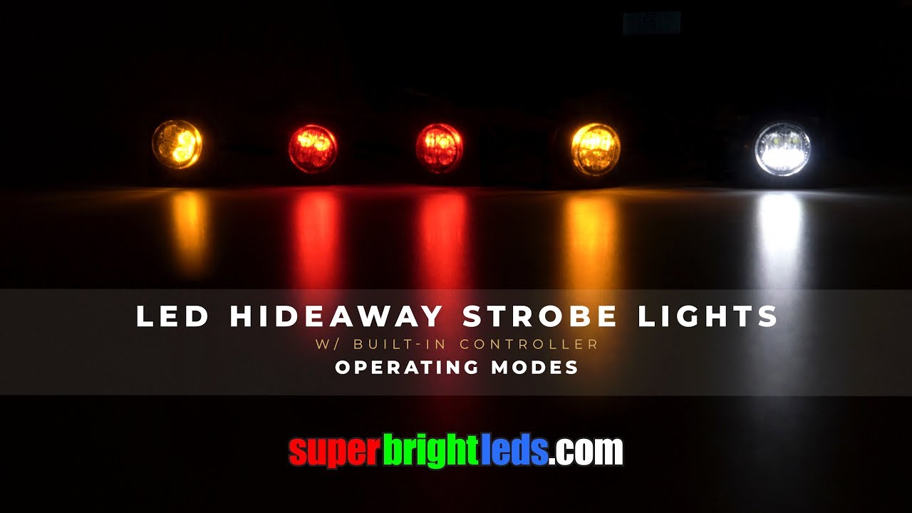 LED Hideaway Strobe Light Operating Modes