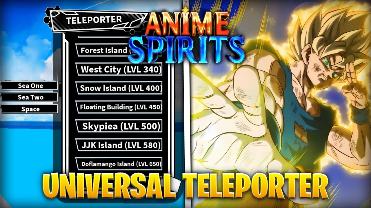 Anime Spirits | UNIVERSAL TELEPORTER | Tutorial Como Pegar & Liberar Universal Teleporte No Sea1/2/3