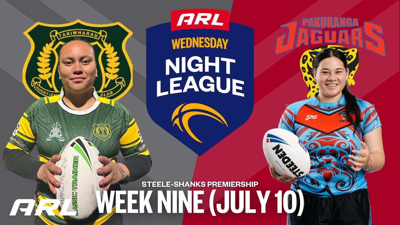 Taniwharau v Pakuranga Jaguars | ARL Wednesday Night League | Steele-Shanks Premiership