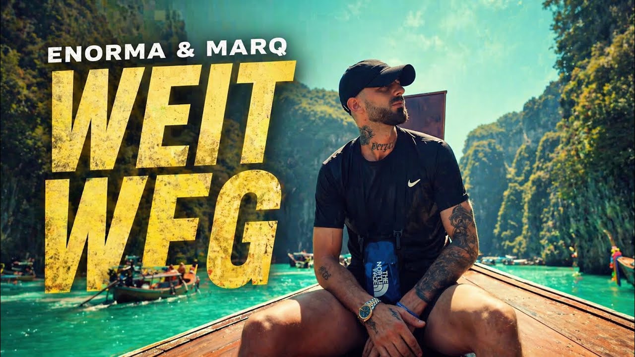ENORMA & MARQ - WEIT WEG