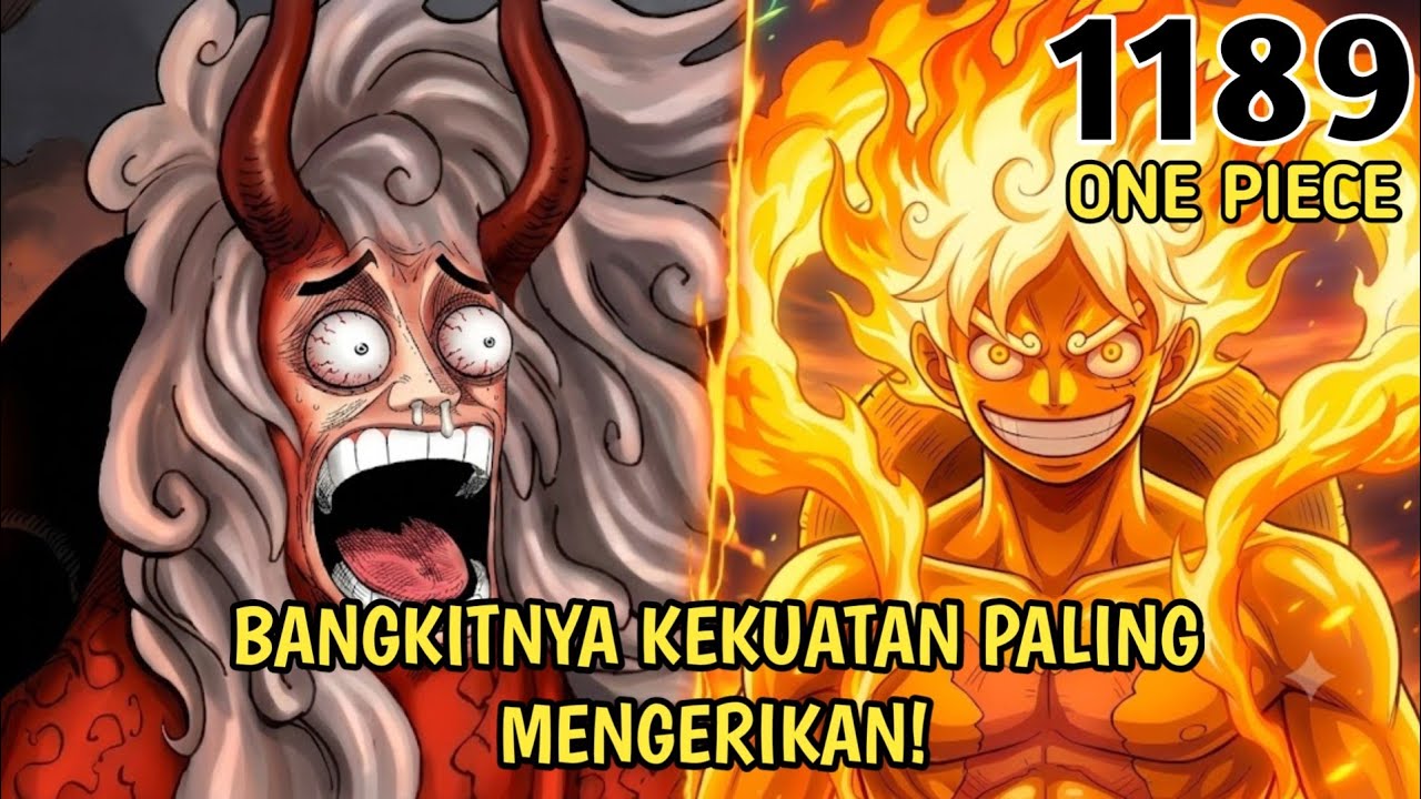 ONE PIECE 1189 - AKHIRNYA KEKUATAN PUNCAK DARI NIKA LUFFY BANGKIT! RONDE KEDUA DIMULAI! Spoiler hint