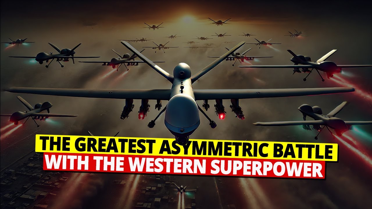 Major Asymmetric warfare with THE WESTERN superpower |The deadliest Drone Attacks in Modern Wars