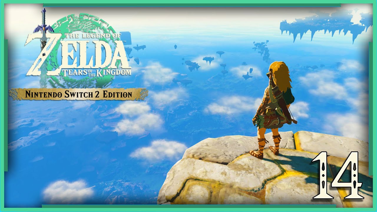 👑 LA TÊTE DANS LES NUAGES ✨14✨ Zelda: Tears of the kingdom | Edition Switch 2 | Let's Play