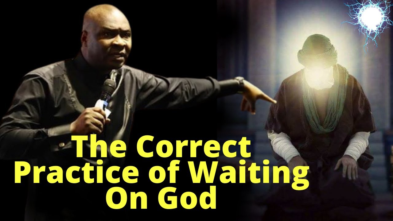 A Practical Guide on How to Wait on God | APOSTLE JOSHUA SELMAN