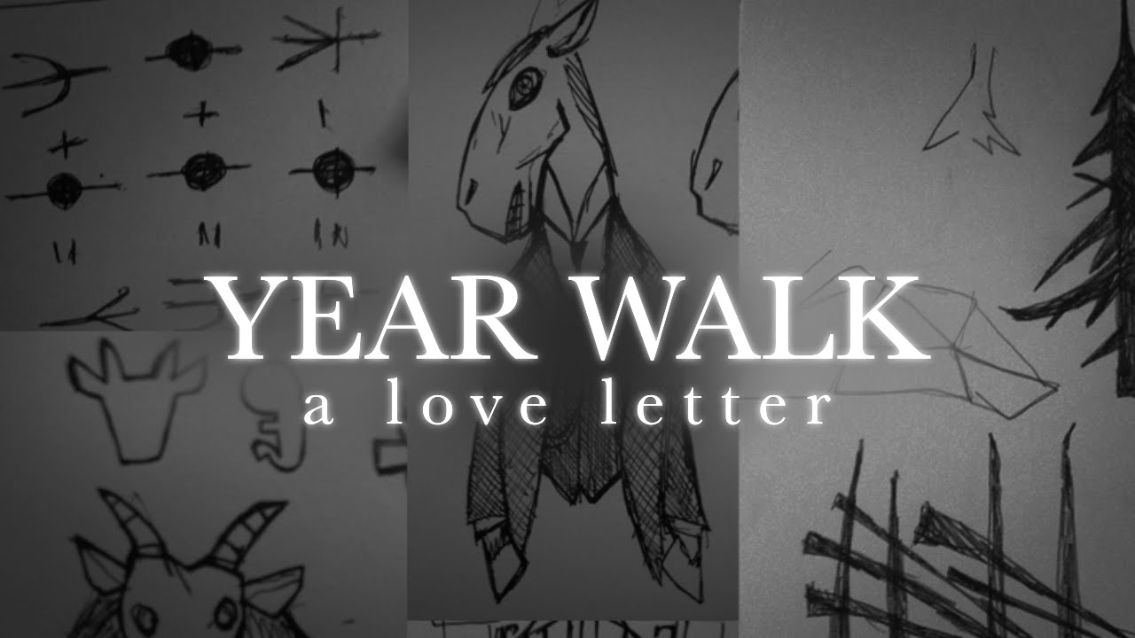 YEAR WALK - a love letter