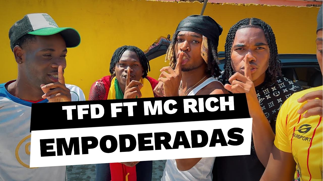 EMPODERADAS - TFD ft MC RICH