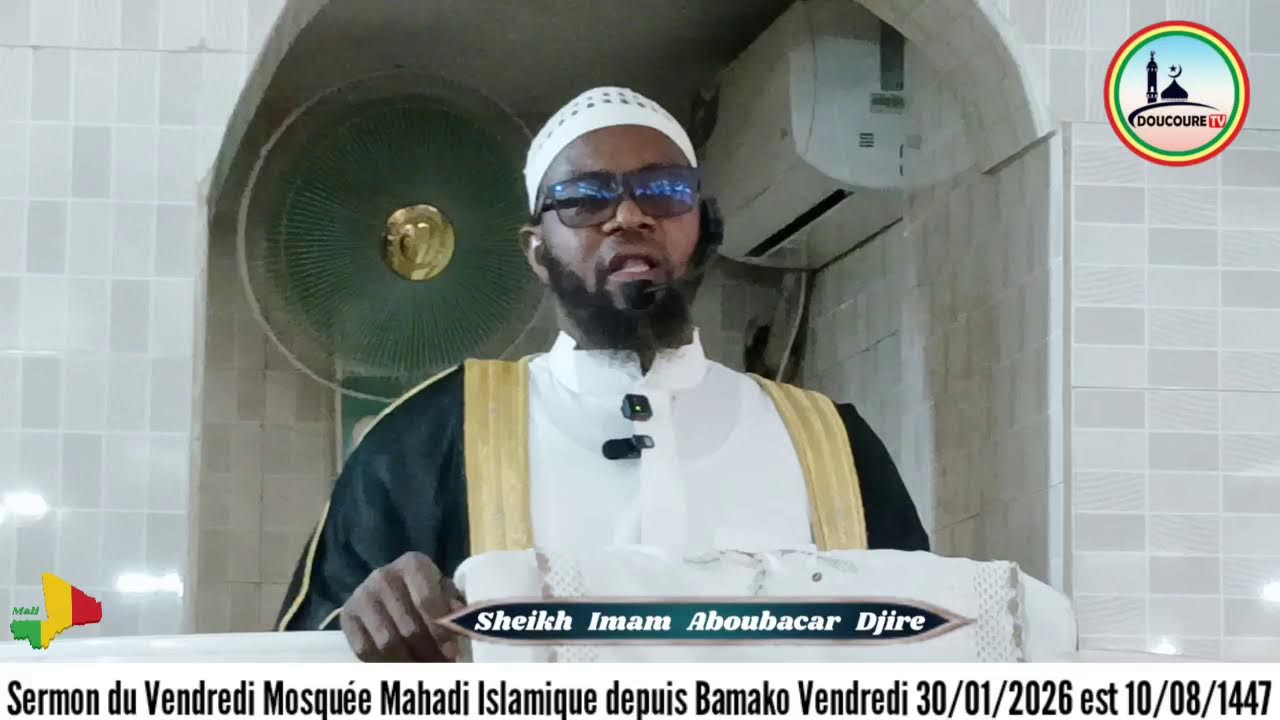 Koutouba K&eacute;n&eacute; Cheick Imam Aboubacar Djire Vendredi 30/01/2026