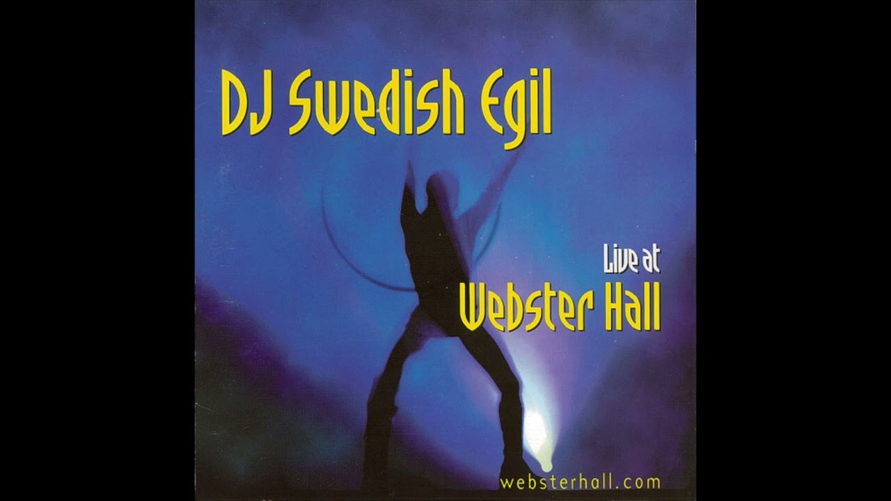 🍕DJ Swedish Egil |  Live At Webster Hall | 2001 Full