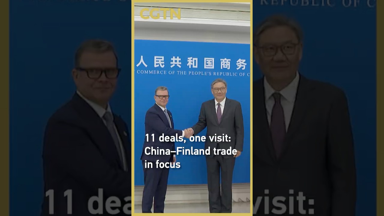 11 deals, one visit: China&ndash;Finland trade in focus