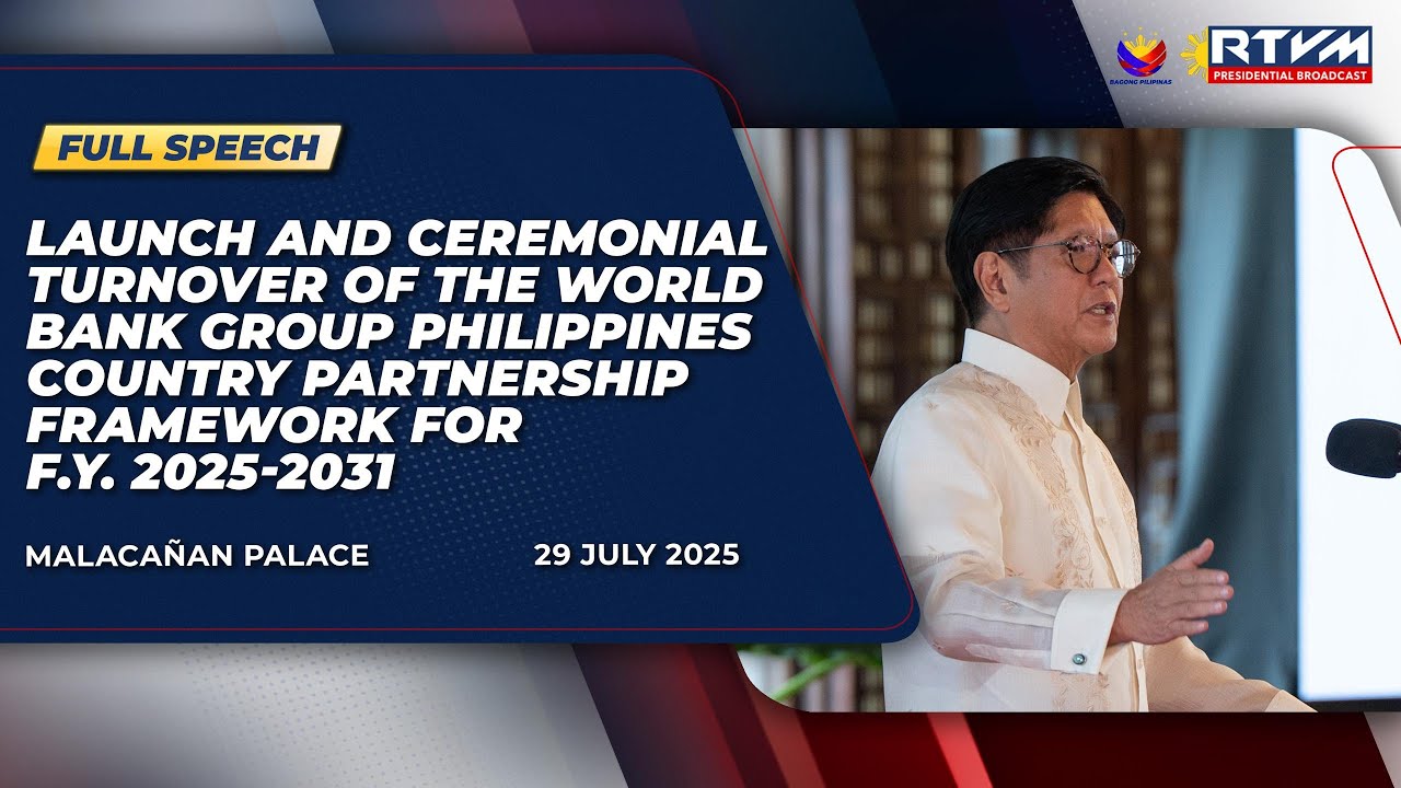 Launch and Ceremonial Turnover of the World Bank Group Philippines CPF for FY 2025-2031 (Speech)