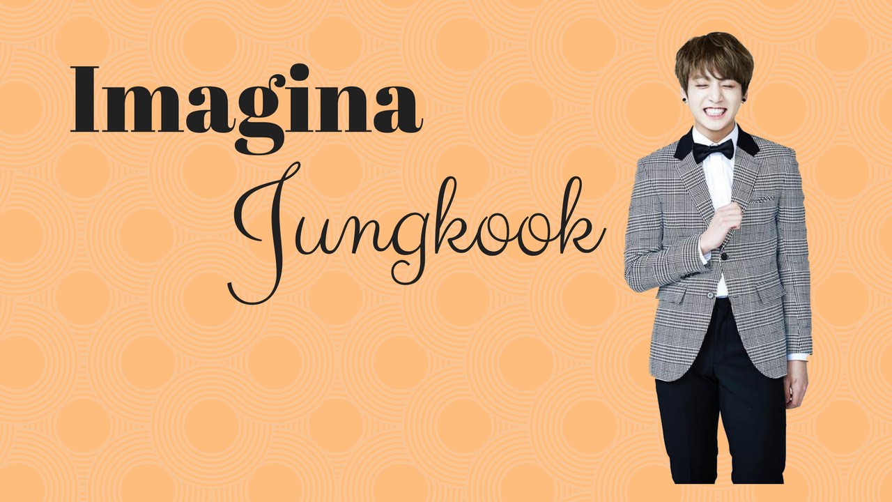 Imagina BTS ♡ Si Jungkook fuera tu novio…