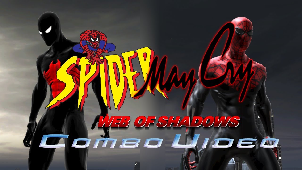 Spider-Man Web of Shadows Combo Video - Spider May Cry