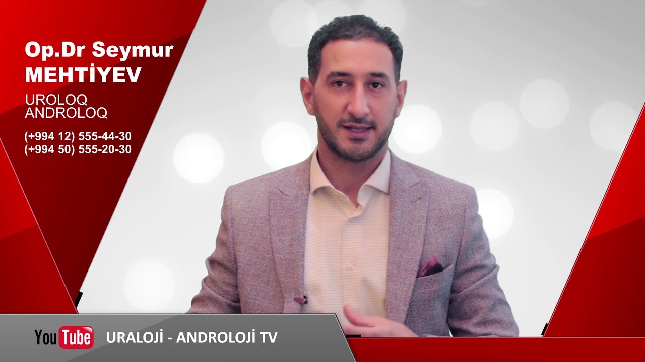 Dr Seymur Mehtiyev Uroloq Androloq - Böyrəklərə Stentin Qoyulması (2019)