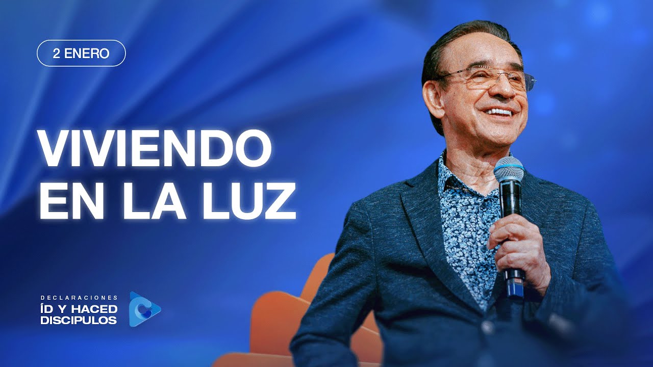 Declaraci&oacute;n del d&iacute;a - Viviendo en la luz - 02 Enero 2026