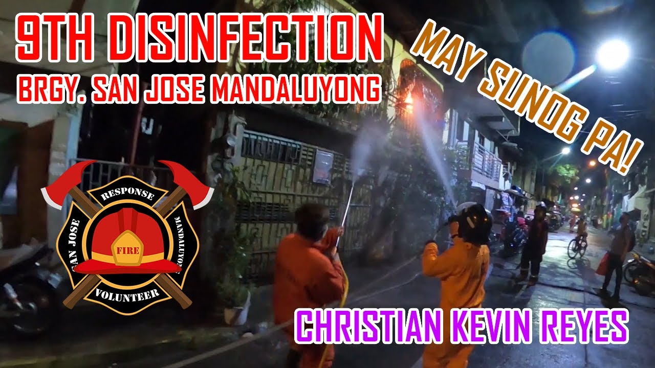9TH DISINFECTION OPERATION AND EARLY FIRE OUT APRIL 8, 2020 | Response Fire Volunteer