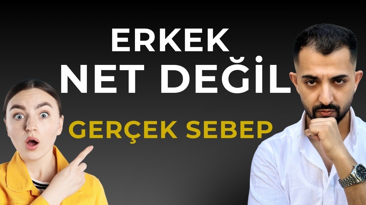 ERKEK NEDEN NET KONUŞMAZ? Bunu Bilmezsen Kaybedersin