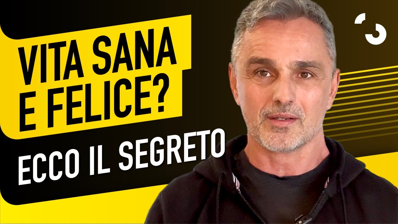 Il vero segreto per vivere una vita sana, lunga e felice